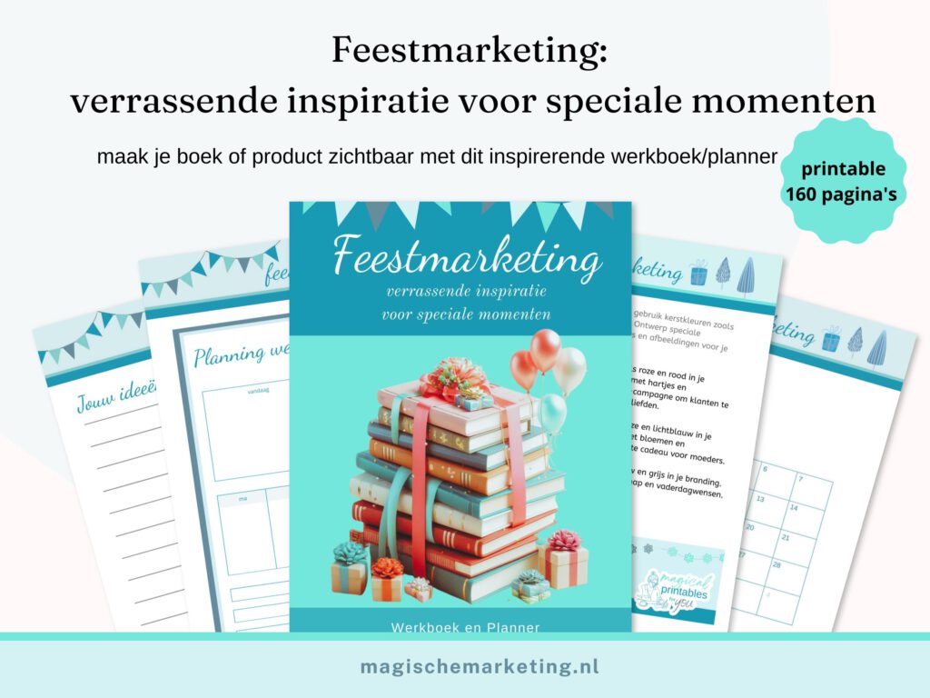 Feestmarketing - Esther van der Ham verrassende (boek)marketing inspiratie voor bijzondere dagen