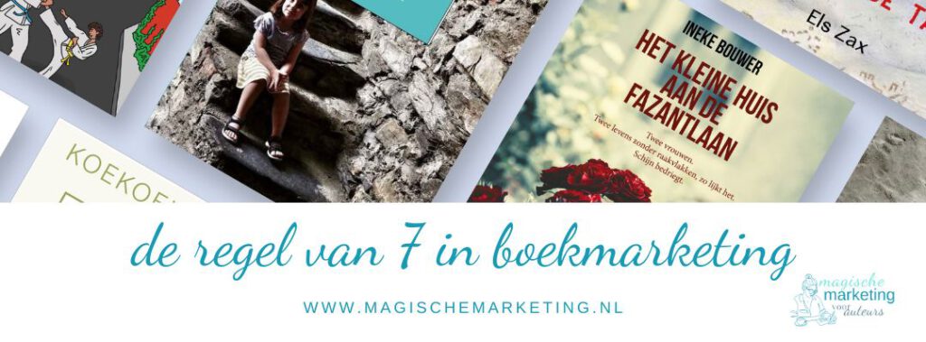 de regel van zeven in boekmarketing