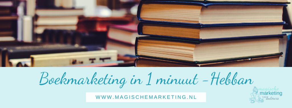 boekmarketing in 1 minuut hebban